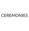 CEREMONIES